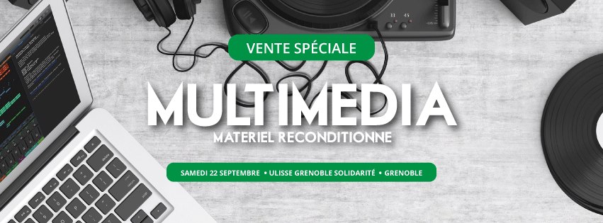 Vente solidaire Multimédia Reconditionné Vente solidaire Multimédia Reconditionné