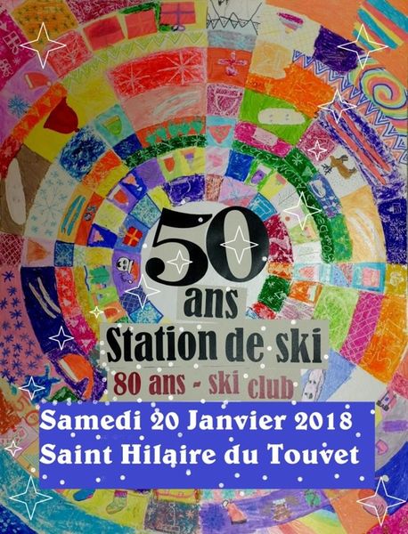 La station de St Hilaire du Touvet fête ses 50 ans ! samedi 20 janvier La station de St Hilaire du Touvet fête ses 50 ans ! samedi 20 janvier