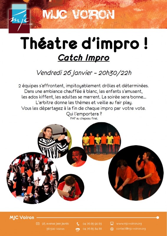 Soirée Catch Impro à la MJC Voiron Vendredi 26 janvier de 20:30 à 22:00 Soirée Catch Impro à la MJC Voiron Vendredi 26 janvier de 20:30 à 22:00