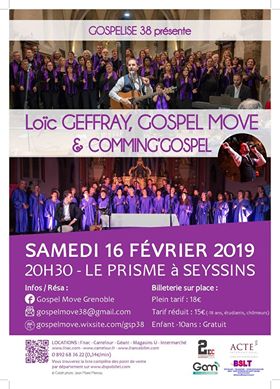 Loïc Geffray, Gospel Move & Comming' Gospel samedi 16 février au Prisme de Seyssins Loïc Geffray, Gospel Move & Comming' Gospel samedi 16 février au Prisme de Seyssins