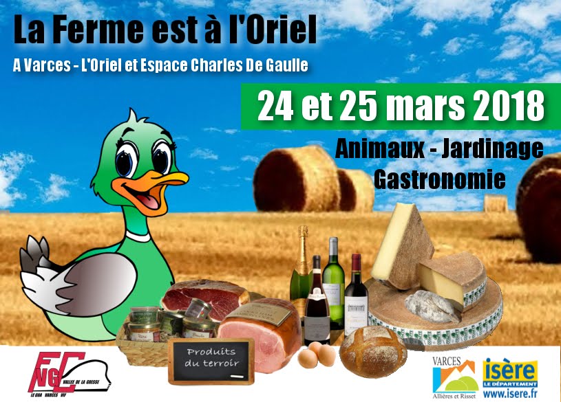 La Ferme est à l'Oriel samedi 24 et dimanche 25 mars Salle L'Oriel à Varces La Ferme est à l'Oriel samedi 24 et dimanche 25 mars Salle L'Oriel à Varces