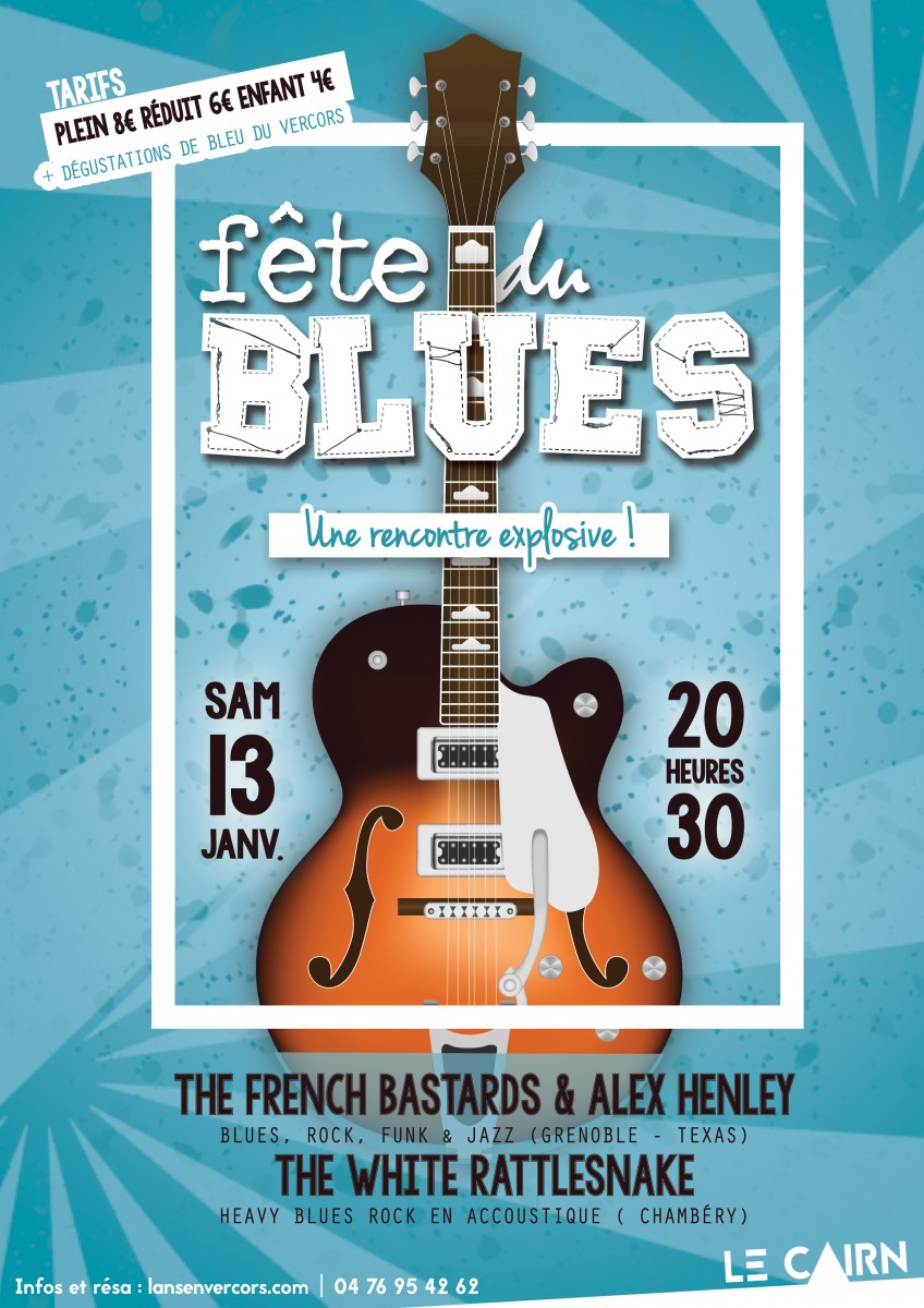 Fête du Blues Samedi 13 Janvier de 20h30 à 23h30 - Lans-en-Vercors Fête du Blues Samedi 13 Janvier de 20h30 à 23h30 - Lans-en-Vercors