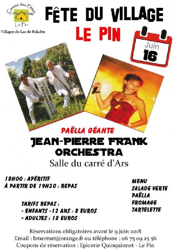 Fête du village au Pin samedi 16 juin dès 18h00 Fête du village au Pin samedi 16 juin dès 18h00