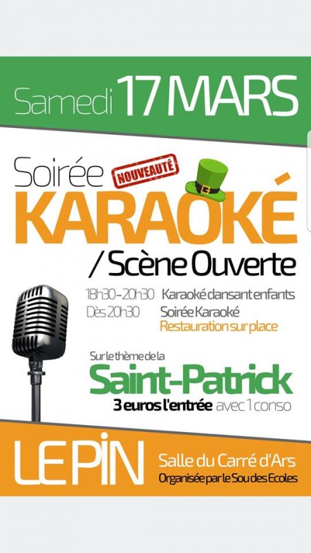 Soirée karaoké "Saint Patrick" Samedi 17 mars dès18:30 au Pin Soirée karaoké "Saint Patrick" Samedi 17 mars dès18:30 au Pin