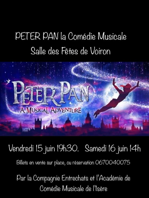 Spectacle "Peter Pan" les 15 et 16 Juin à Voiron Spectacle "Peter Pan" les 15 et 16 Juin à Voiron