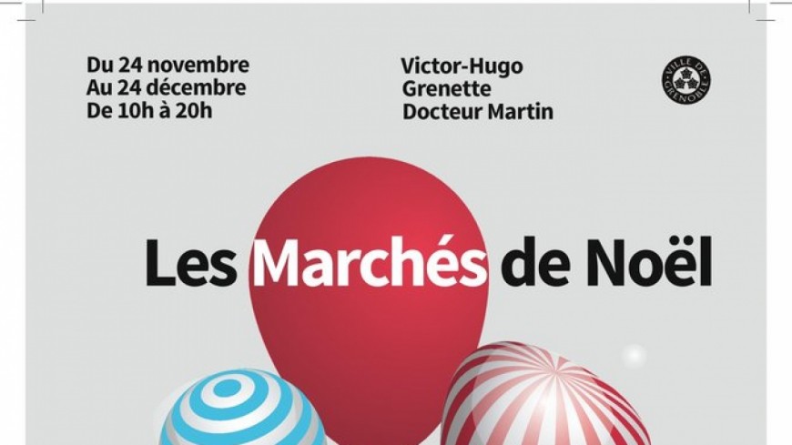 Les Marchés de Noël de Grenoble Les Marchés de Noël de Grenoble
