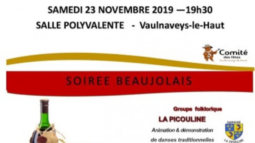 SOIREE BEAUJOLAIS SAMEDI 23 NOVEMBRE. SOIREE BEAUJOLAIS SAMEDI 23 NOVEMBRE.
