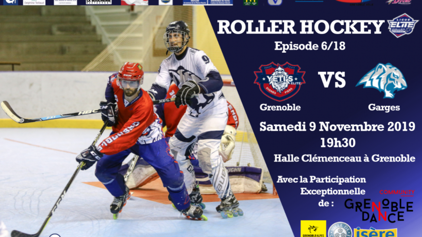 ROLLER HOCKEY : Les Yeti's Grenoble reçoivent Les Tigres de Garges à la halle Clémenceau Samedi 09 novembre ROLLER HOCKEY : Les Yeti's Grenoble reçoivent Les Tigres de Garges à la halle Clémenceau Samedi 09 novembre