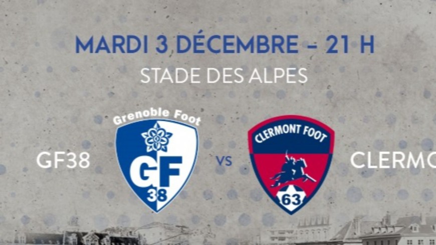 Football : Le GF38 reçoit Clermont Foot mardi 03 décembre au stade des Alpes Football : Le GF38 reçoit Clermont Foot mardi 03 décembre au stade des Alpes