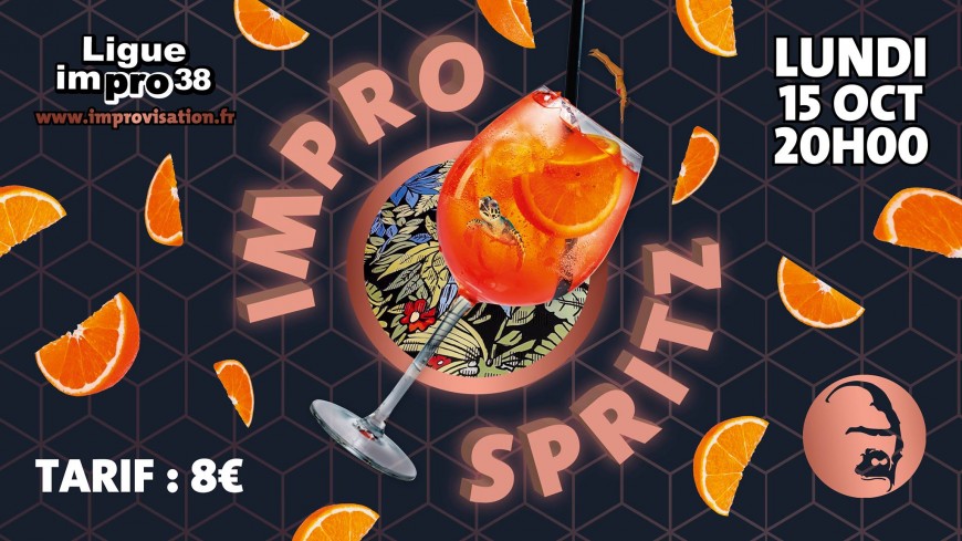 Impro Spritz avec la ligue impro 38 Impro Spritz avec la ligue impro 38