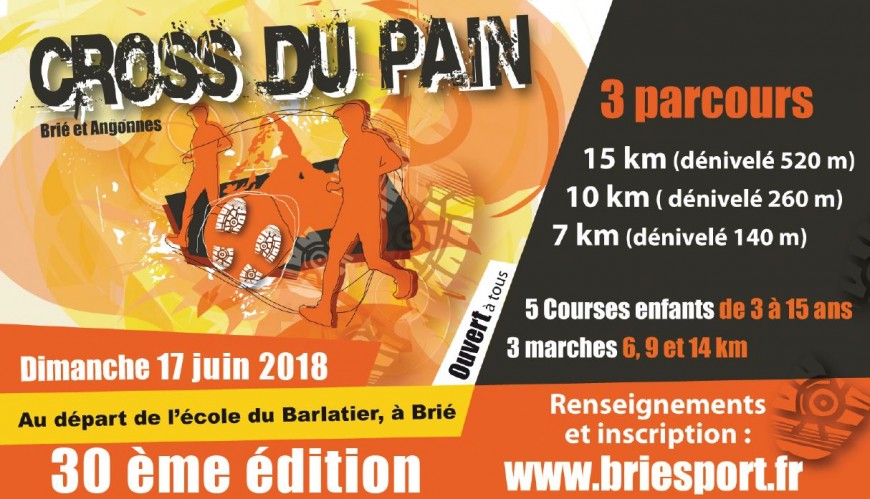 CROSS DU PAIN Le dimanche 17 juin à Brié-et-Angonnes CROSS DU PAIN Le dimanche 17 juin à Brié-et-Angonnes