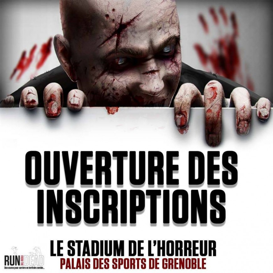 Run From The Dead : Stadium de l'Horreur à Grenoble samedi 21 avril, au Palais des Sports à partir de 17h Run From The Dead : Stadium de l'Horreur à Grenoble samedi 21 avril, au Palais des Sports à partir de 17h
