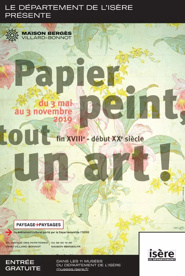 Exposition "Papier peint, tout un art!" à la Maison Bergès