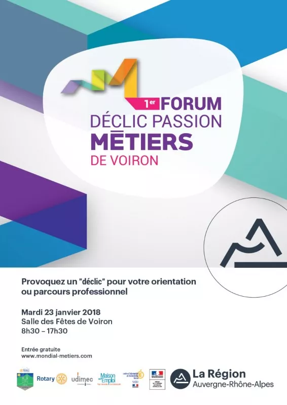 1er Forum Déclic Passion Métiers Salle des Fêtes de Voiron Mardi 23 janvier de 08:30 à 17:30