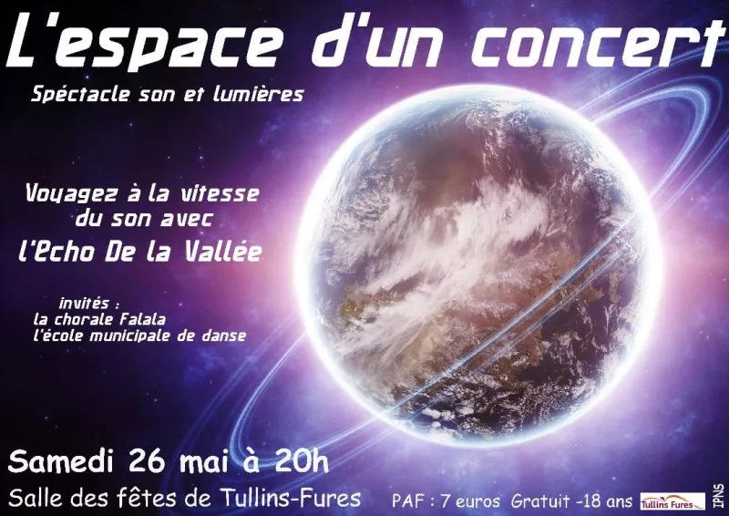 Spectacle " l'espace d'un concert" Samedi 26 mai à 20:00 à la salle des fêtes de Tullins