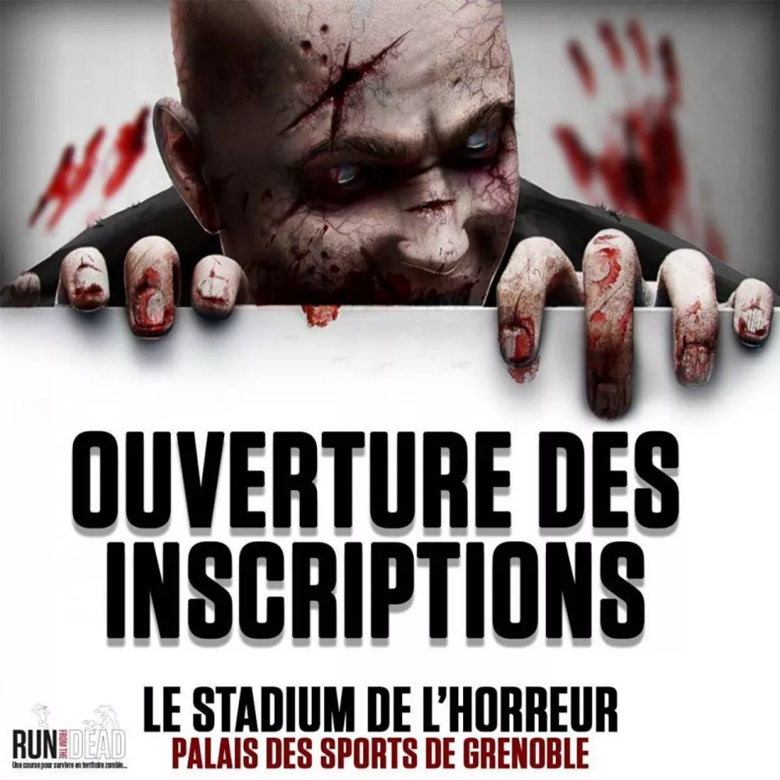 Run From The Dead : Stadium de l'Horreur à Grenoble samedi 21 avril, au Palais des Sports à partir de 17h