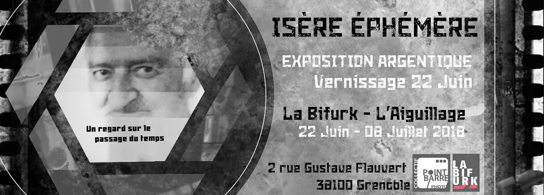 Exposition Photos Argentiques - Isère Ephémère