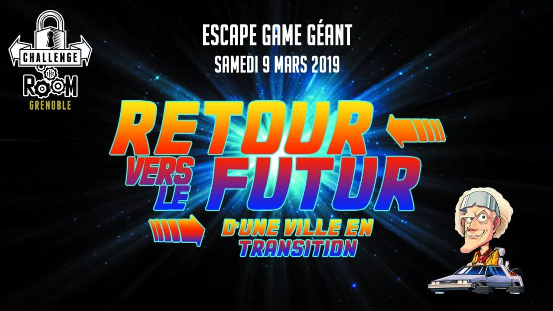 Escape Game Géant & Gratuit  - Retour Vers Le Futur