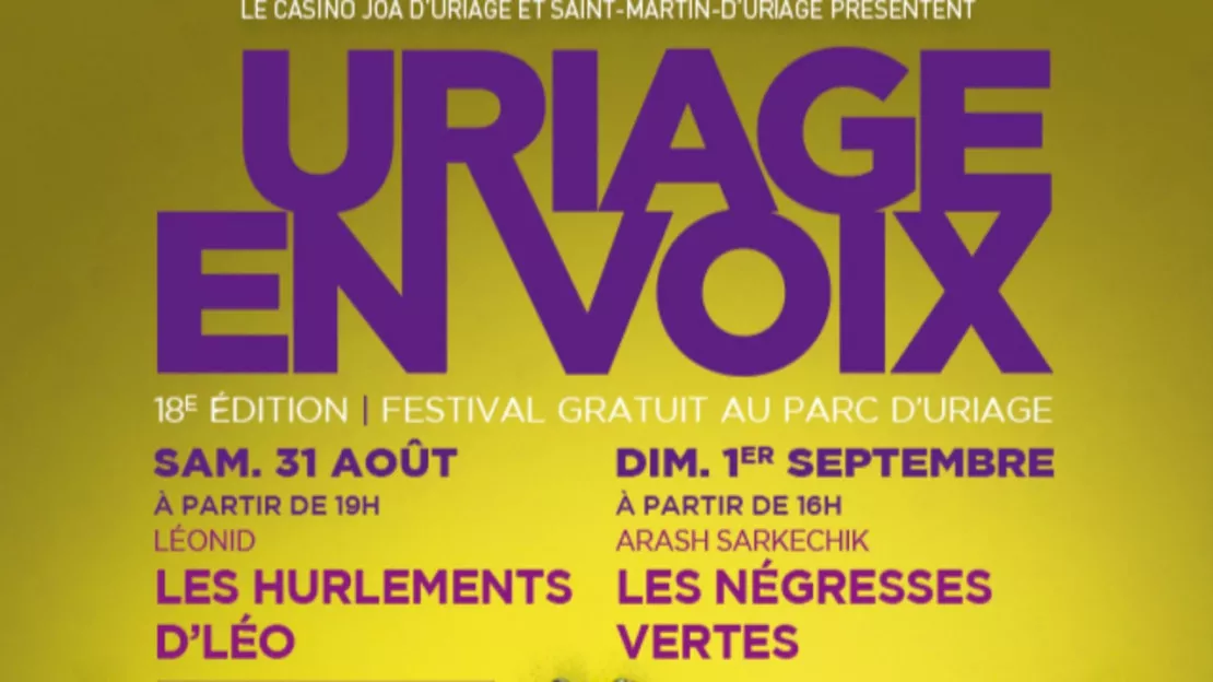 FESTIVAL "URIAGE EN VOIX" Du samedi 31 août  au dimanche 1 septembre au Parc d'Uriage