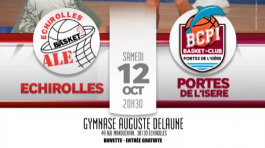 Matchs de Basket : Samedi 12 Octobre au gymnase Auguste Delaune à Echirolles