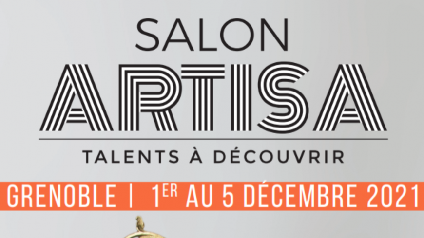 ARTISA, LE GRAND RENDEZ-VOUS DES CREATEURS D’ART ARTISA, LE GRAND RENDEZ-VOUS DES CREATEURS D’ART