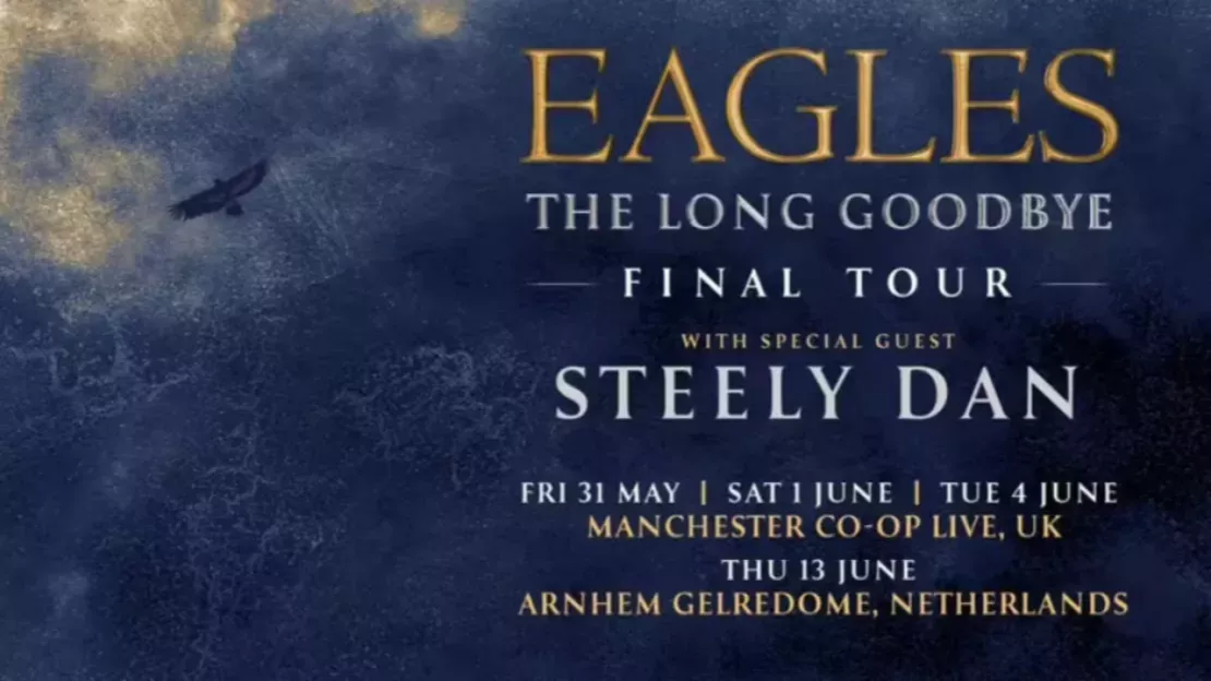 The Eagles poursuivent la tournée d'adieu en Grande-Bretagne et aux Pay-Bas
